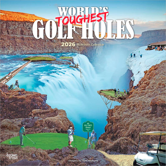 World's Toughest Golf Holes OFFICIAL | 2026 12 x 24 Inch (Hanging) Monthly Square Wall Calendar